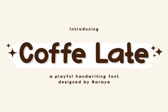 Coffee Late Font for Creative Campaigns