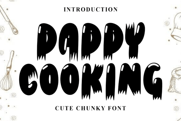 Daddy Cooking Font Review