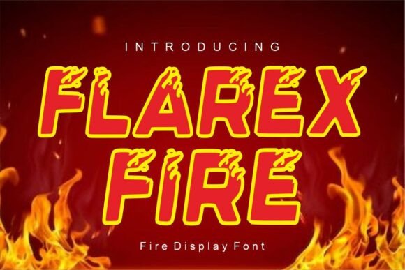 Flarex Fire: A Bold Display Font
