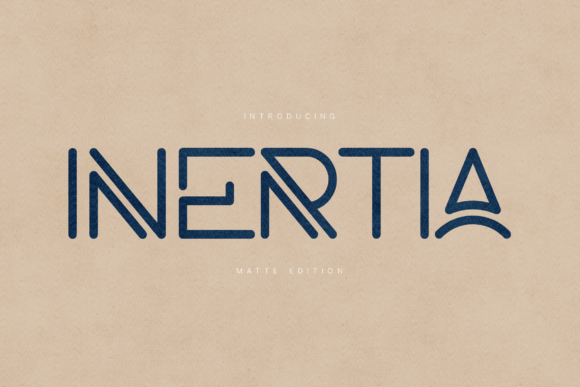 Inertia Matte Edition Font