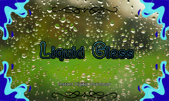 Liquid Glass Font: Bold Rainy-Day Aesthetics