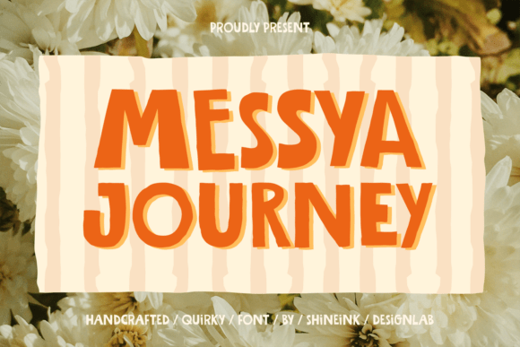 Messya Journey Font Review