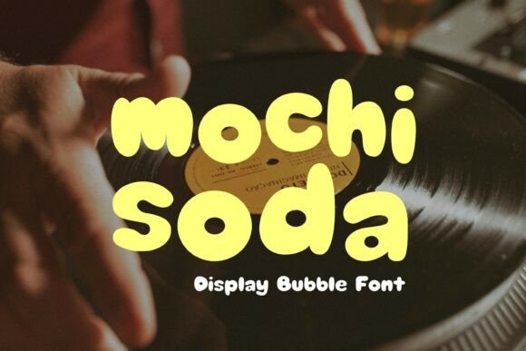 Mochi Soda Font: Free Download