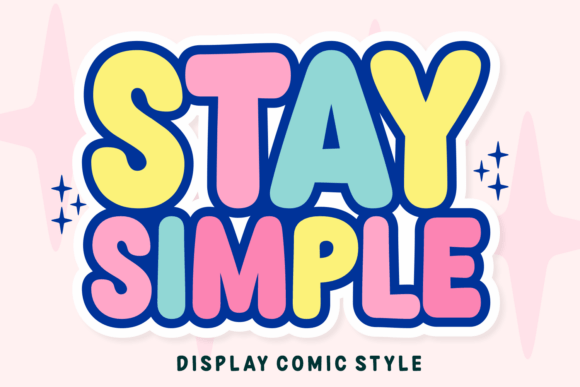 Stay Simple Font for Business Branding